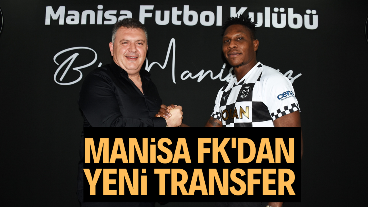 Manisa FK'dan yeni transfer