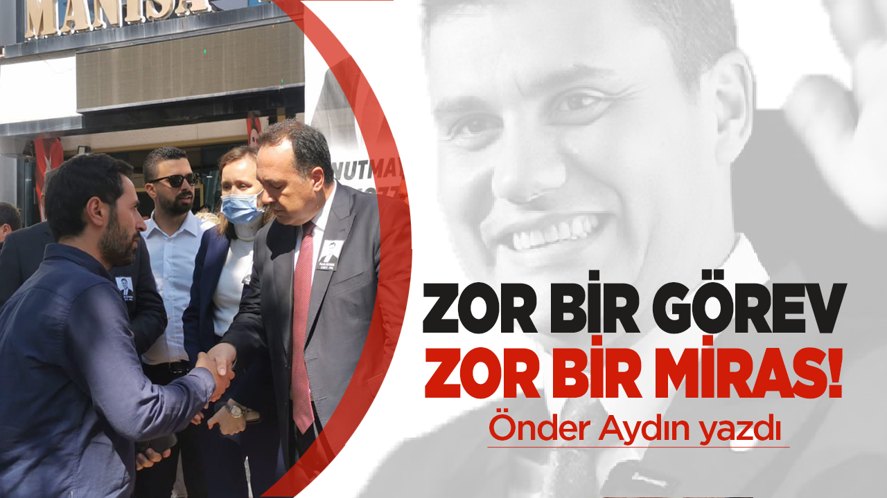 Başkan Aydın: Zor bir görev, zor bir miras!