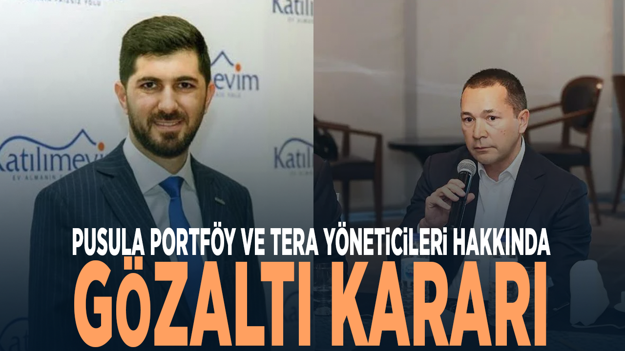 Pusula ve Tera yöneticileri hakkında gözaltı kararı