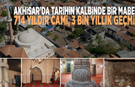 Akhisar’da tarihin kalbinde bir mabed: 714 yıldır cami, 3 bin yıllık geçmiş!