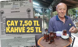 Çay 7,50 TL kahve 25 TL