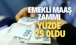 Emekli maaş zammı yüzde 25 oldu