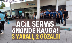 ACİL SERVİS ÖNÜNDE KAVGA! 3 YARALI, 2 GÖZALTI