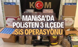 Manisa'da polisten 3 ilçede SİS operasyonu