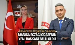 Manisa Eczacı Odası'nın yeni başkanı belli oldu