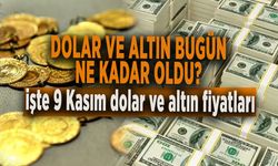 DOLAR VE ALTIN BUGÜN NE KADAR OLDU?  9 Kasım 2023 Dolar, Euro, gram, çeyrek altın kaç TL?