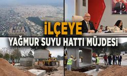 İLÇEYE YAĞMUR SUYU HATTI MÜJDESİ