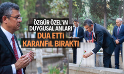 ÖZGÜR ÖZEL’İN DUYGUSAL ANLARI   