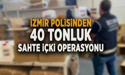 İZMİR POLİSİNDEN 40 TONLUK SAHTE İÇKİ OPERASYONU