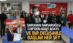 SİMSAROĞLU CHP’DEN ADAY ADAYI: VE BİR DEĞİŞİMLE BAŞLAR HER ŞEY 