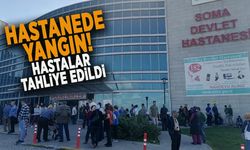 HASTANEDE YANGIN! HASTALAR TAHLİYE EDİLDİ