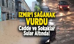 İZMİR’DE ŞİDDETLİ SAĞANAK CADDELERİ GÖLE ÇEVİRDİ