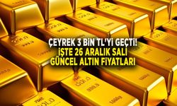 Çeyrek 3 bin TL'yi geçti! İşte 26 Aralık Salı güncel altın fiyatları