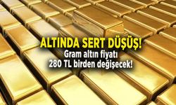 ALTINDA SERT DÜŞÜŞ!Gram altın fiyatı 280 TL birden değişecek!