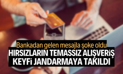 Hırsızların temassız alışveriş keyfi jandarmaya takıldı