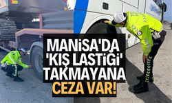 Manisa'da 'kış lastiği' denetimi