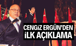 Cengiz Ergün’den ilk açıklama 