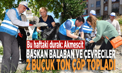 Bu haftaki durak: Akmescit...  Balaban ve çevreciler 2 buçuk ton çöp topladı