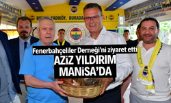 Aziz Yıldırım Manisa'da Fenerbahçeliler Derneği'ni ziyaret etti