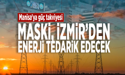 Manisa'ya güç takviyesi... MASKİ, İzmir’den enerji tedarik edecek