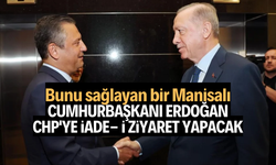 Cumhurbaşkanı Erdoğan CHP'ye iade- i ziyaret yapacak