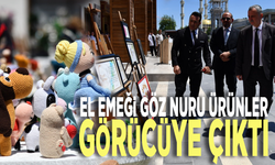 El emeği göz nuru ürünler görücüye çıktı