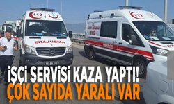 İşçi servisi kaza yaptı! Çok sayıda yaralı