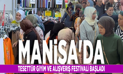 Manisa'da Tesettür Giyim ve Alışveriş Festivali başladı