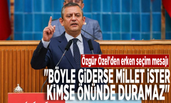 Özgür Özel'den erken seçim mesajı: "Böyle giderse millet ister, kimse önünde duramaz"