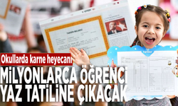 Okullarda karne heyecanı... Milyonlarca öğrenci yaz tatiline çıkacak