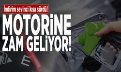 İndirim sevinci kısa sürdü! Motorine zam geliyor