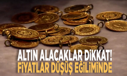 Altın alacaklar dikkat! Fiyatlar düşüş eğiliminde