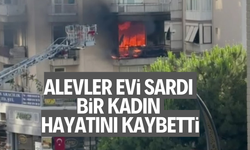 Alevler evi sardı, yatalak hasta kadın hayatını kaybetti