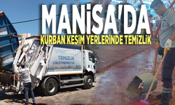 Manisa'da kurban kesim yerlerinde temizlik