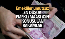 En düşük emekli maaşı için konuşulan rakamlar