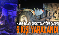 Hafif ticari araç traktöre çarptı: 6 kişi yaralandı!