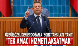 Özgür Özel'den Erdoğan'a 'borç tahsilatı' yanıtı: "Tek amacı hizmeti aksatmak"