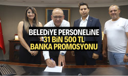 Belediye personeline 31 bin 500 TL banka promosyonu