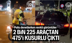 2 bin 225 araçtan 475’i kusurlu çıktı