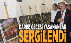 Darbe gecesi yaşananlar sergilendi