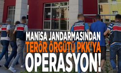 Manisa jandarmasından terör örgütü PKK'ya operasyon!