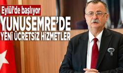 Eylül’de başlıyor: Yunusemre’de yeni ücretsiz hizmetler