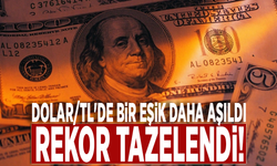 Dolar/TL'de bir eşik daha aşıldı: Rekor tazelendi!