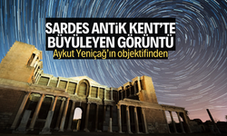 Sardes Antik Kenti, samanyolu ve perseid meteor yağmurunu buluşturdu