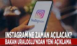 Instagram ne zaman açılacak?  Bakan Uraloğlu'ndan yeni açıklama