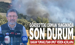 Gördes’teki orman yangınında son durum: Bakan Yumaklı'dan umut veren açıklama