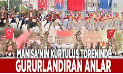 Manisa'nın kurtuluş töreninde gururlandıran anlar