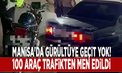 Manisa'da gürültüye geçit yok! 100 araç trafikten men edildi