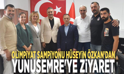 Olimpiyat Şampiyonu Hüseyin Özkan'dan Yunusemre'ye ziyaret