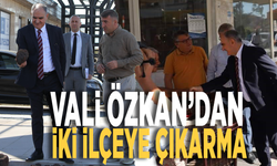 Vali Özkan’dan iki ilçeye çıkarma